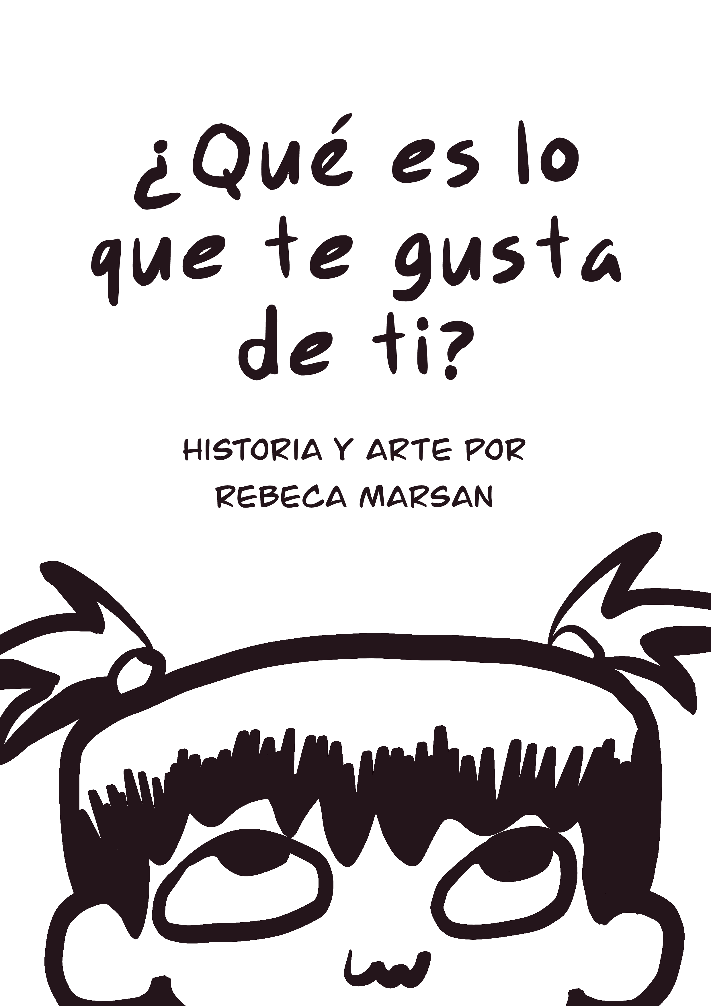 Portada de cómic "¿Qué es lo que más te gusta de ti?"